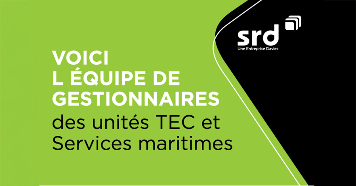 Voici l’équipe de gestionnaires des unités TEC et Services maritimes